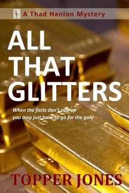 ALL THAT GLITTERS ALL THAT GLITTERS