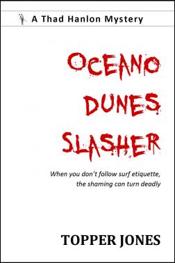 OCEANO DUNES SLASHER OCEANO DUNES SLASHER